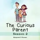 The Curious Parent - Season 2
