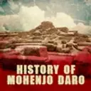 History Of Mohenjo Daro