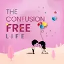 The Confusion Free Life