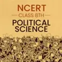 NCERT Class 8th Political Science