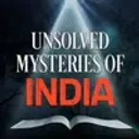 Unsolved Mysteries of India 