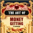 The Art of money getting : Golden rules of making money