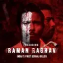 Raman Raghav- Bharatatil pahila Serial Killer