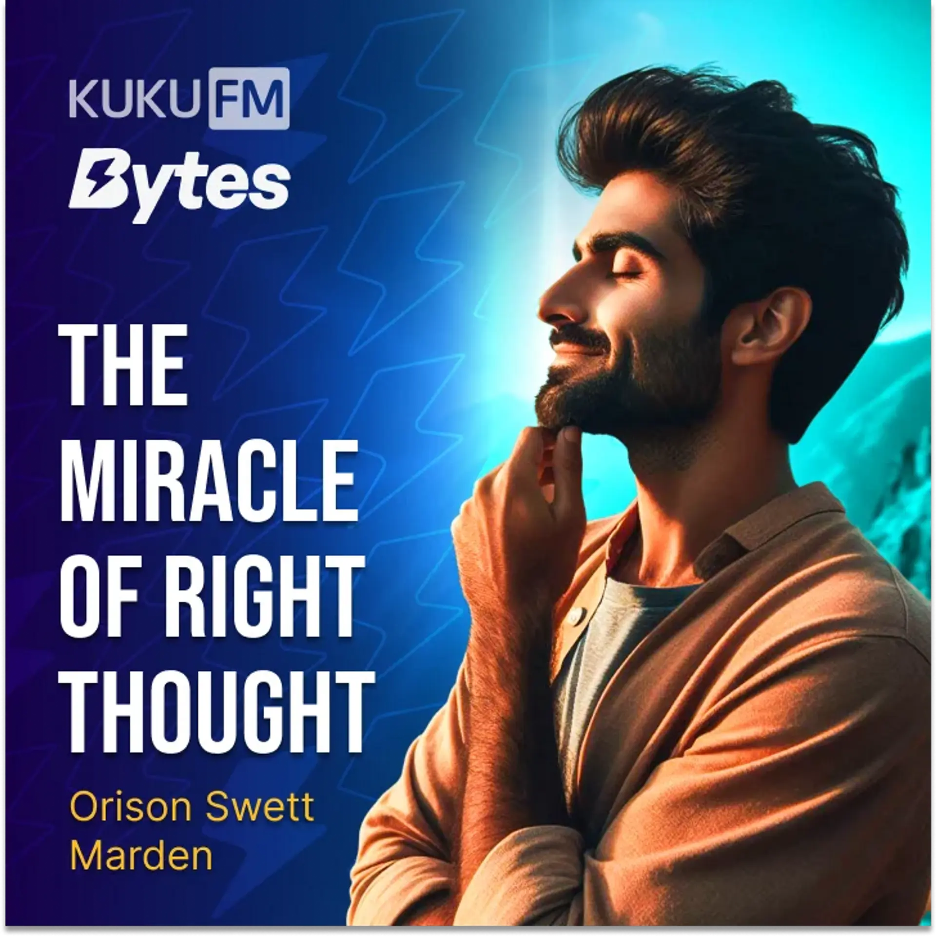 The Miracle Of Right Thought  | 