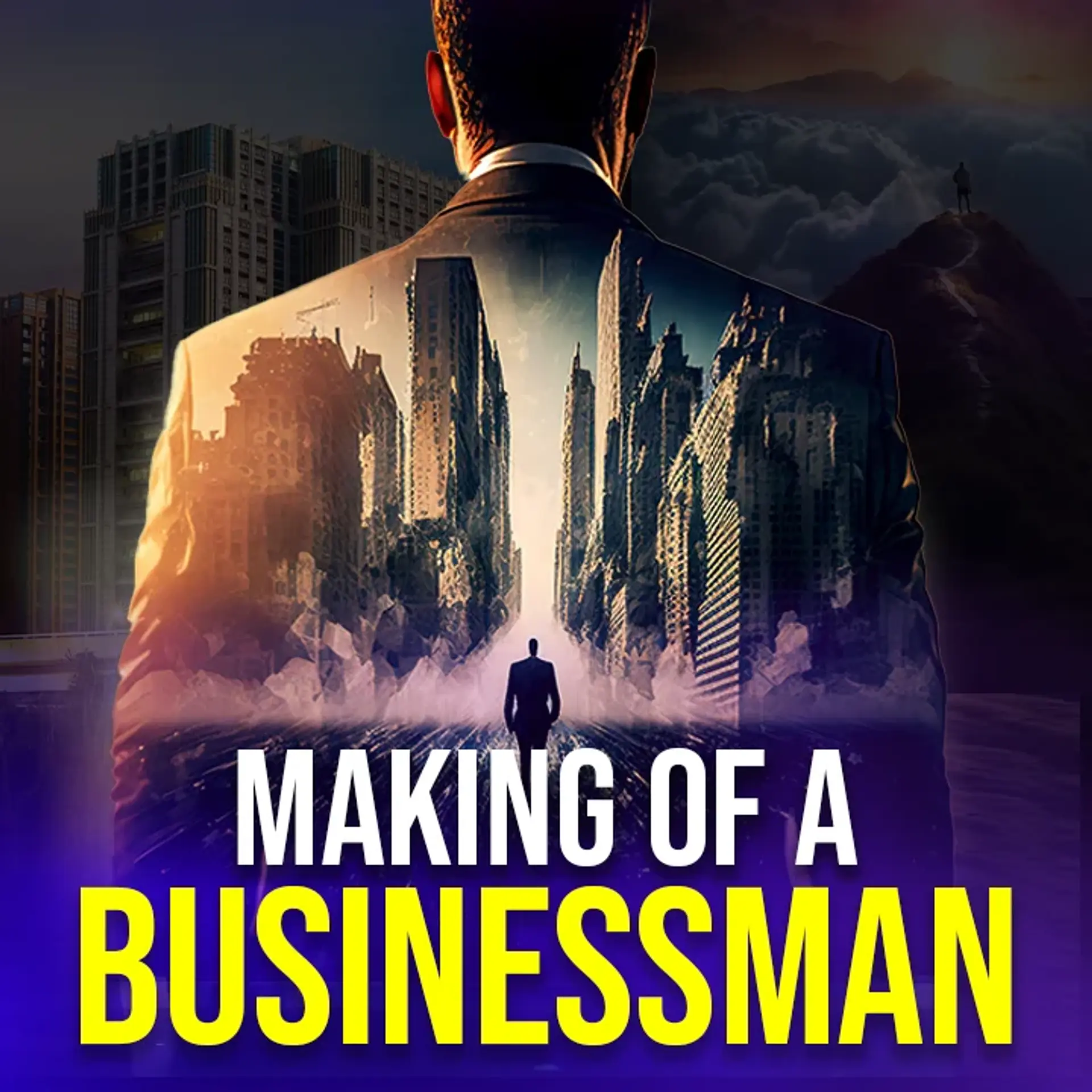 Making of a Businessman | 