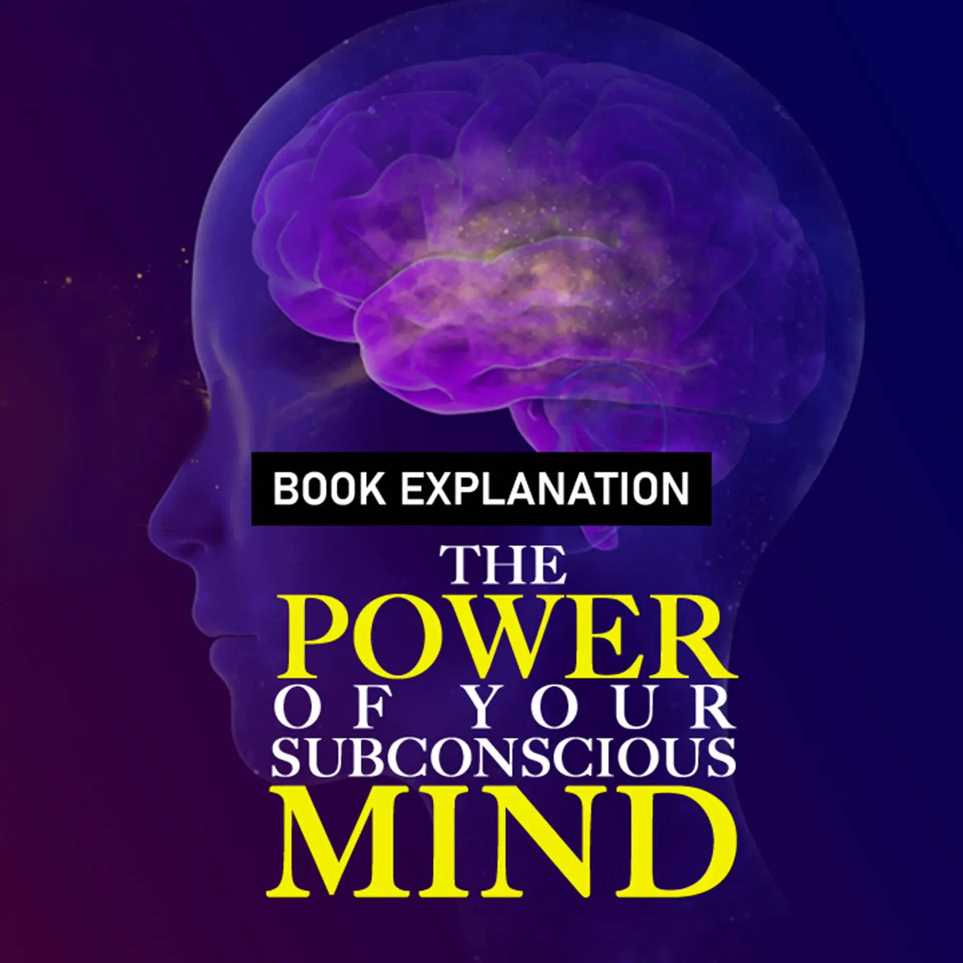 The Power of Your Subconscious Mind | 