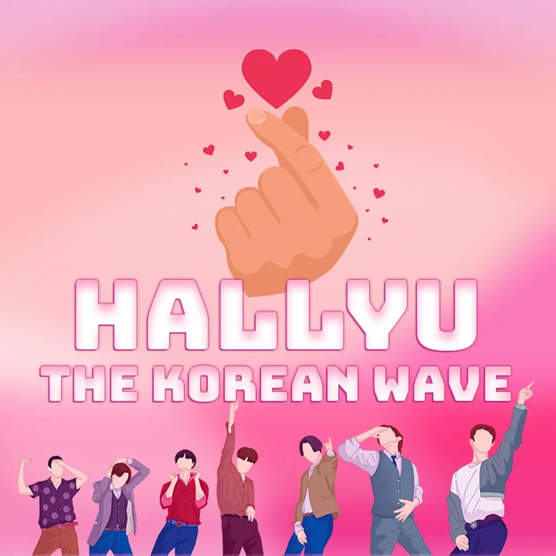 Hallyu - The Korean Wave