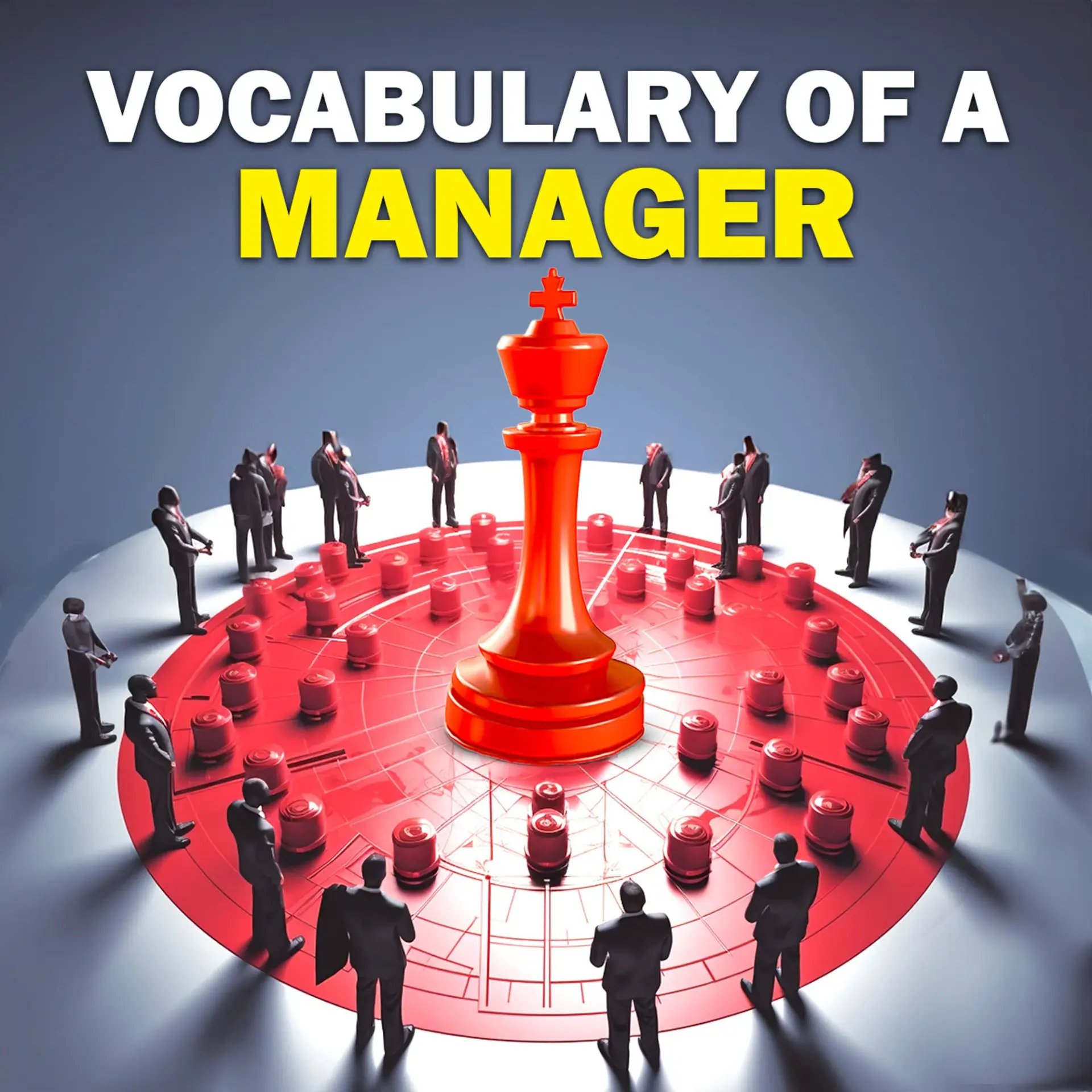 Vocabulary of a Manager | 