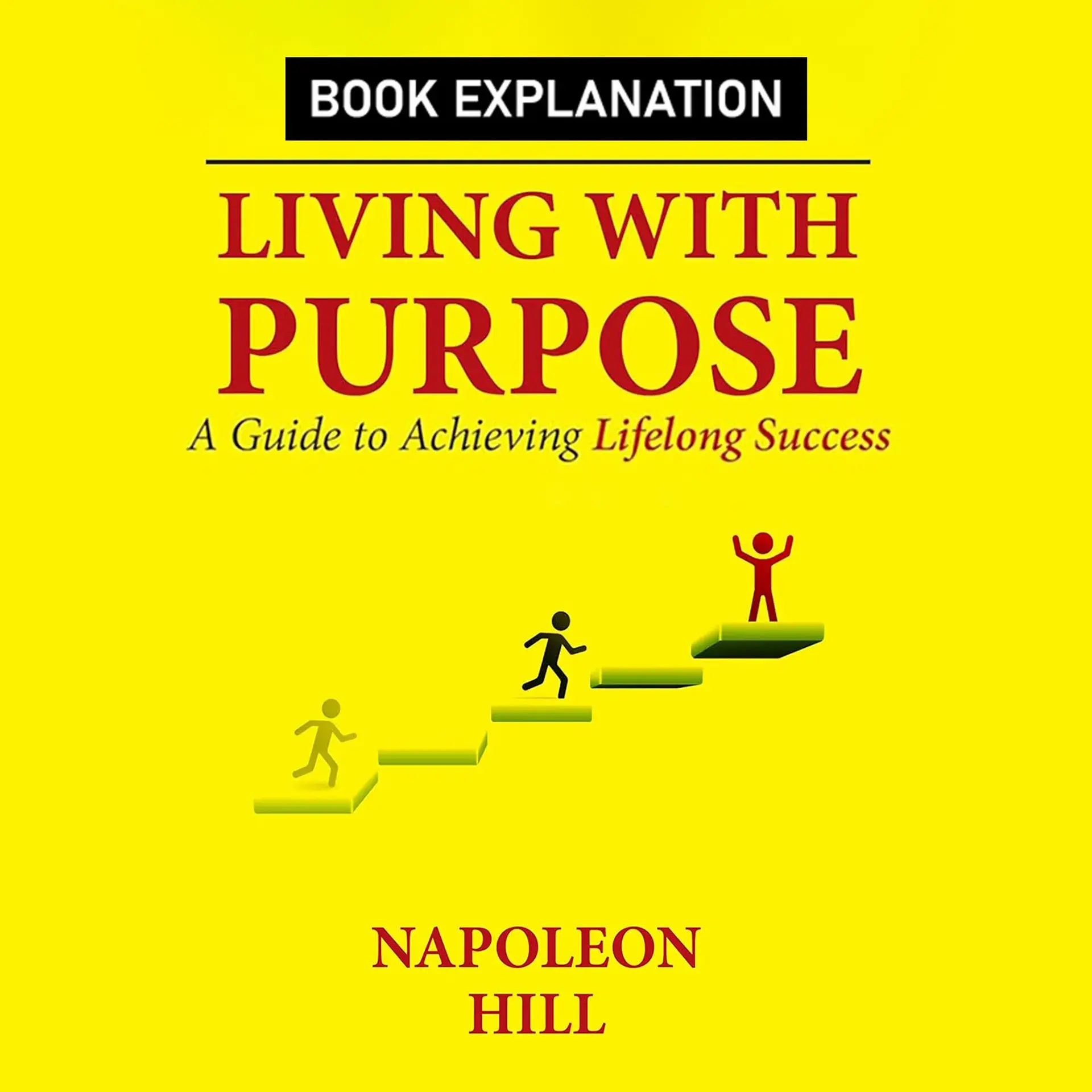 Living With Purpose: A Guide To Achieving Lifelong Success | 