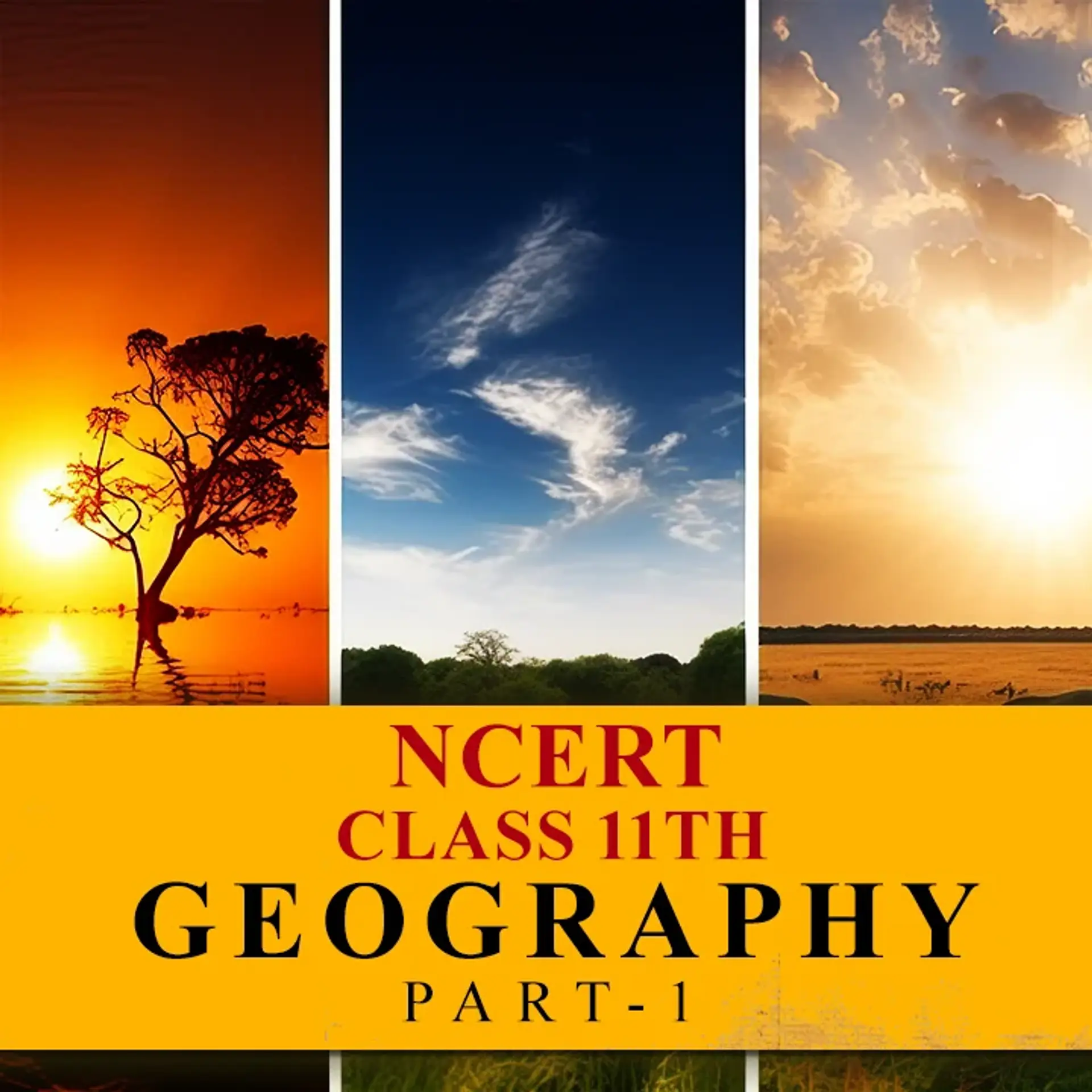 NCERT Class 11th Geography Part-1 | 