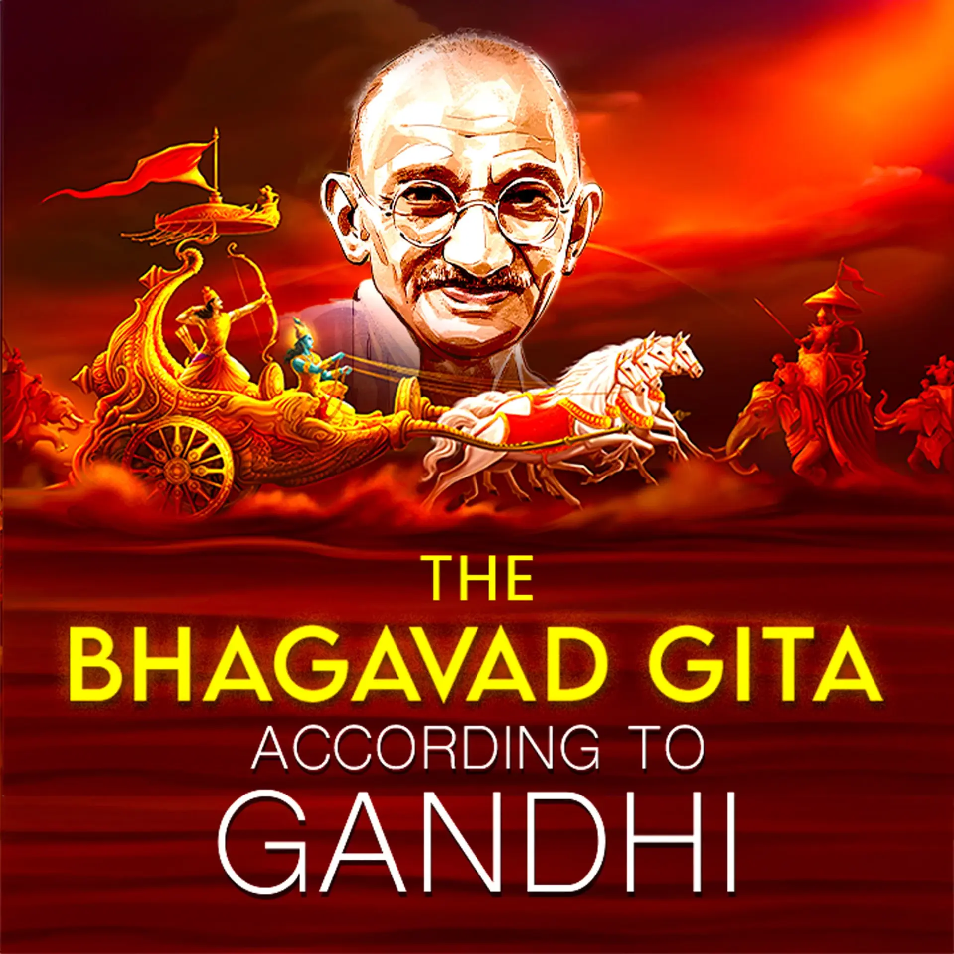 The Bhagavad Gita: According to Gandhi | 