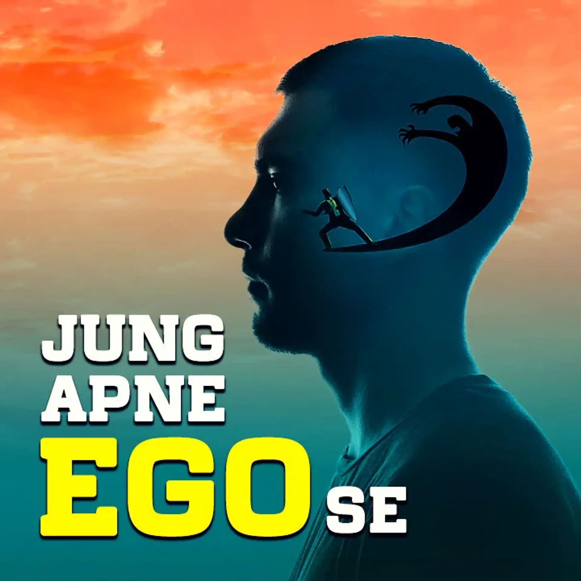 Jung Apne Ego Se  | 