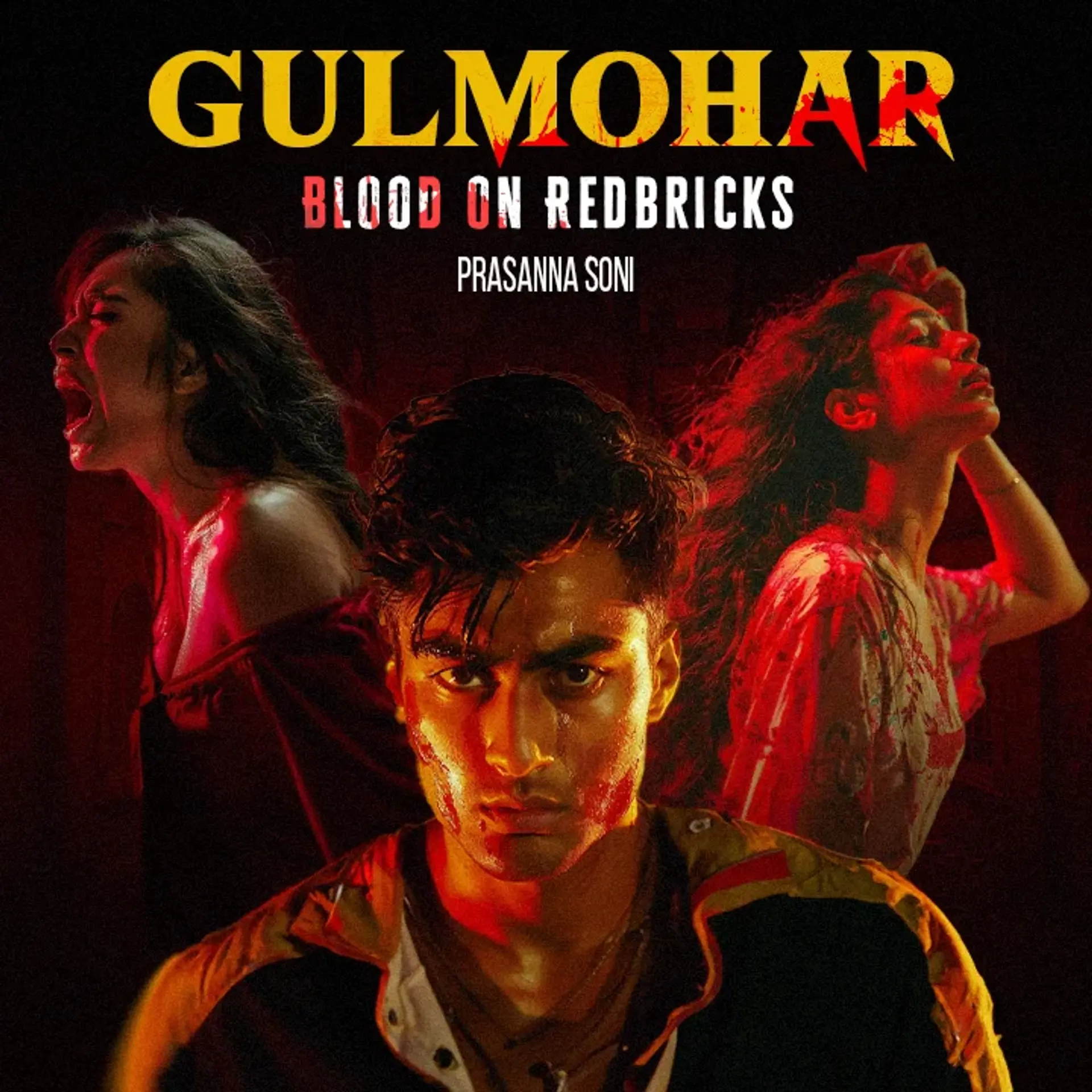 Gulmohar - Blood on Redbricks | 