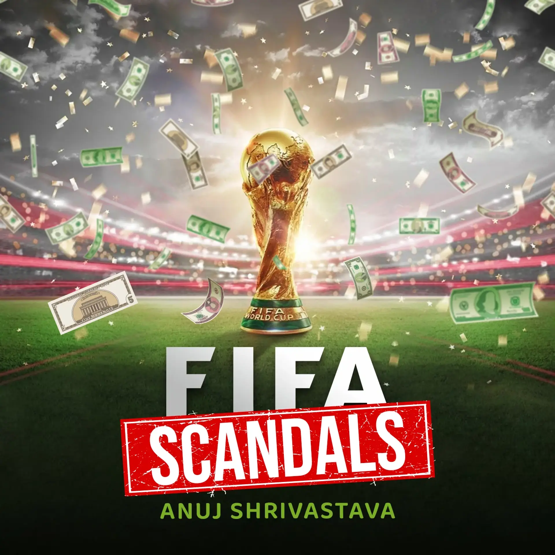 FIFA Scandals | 