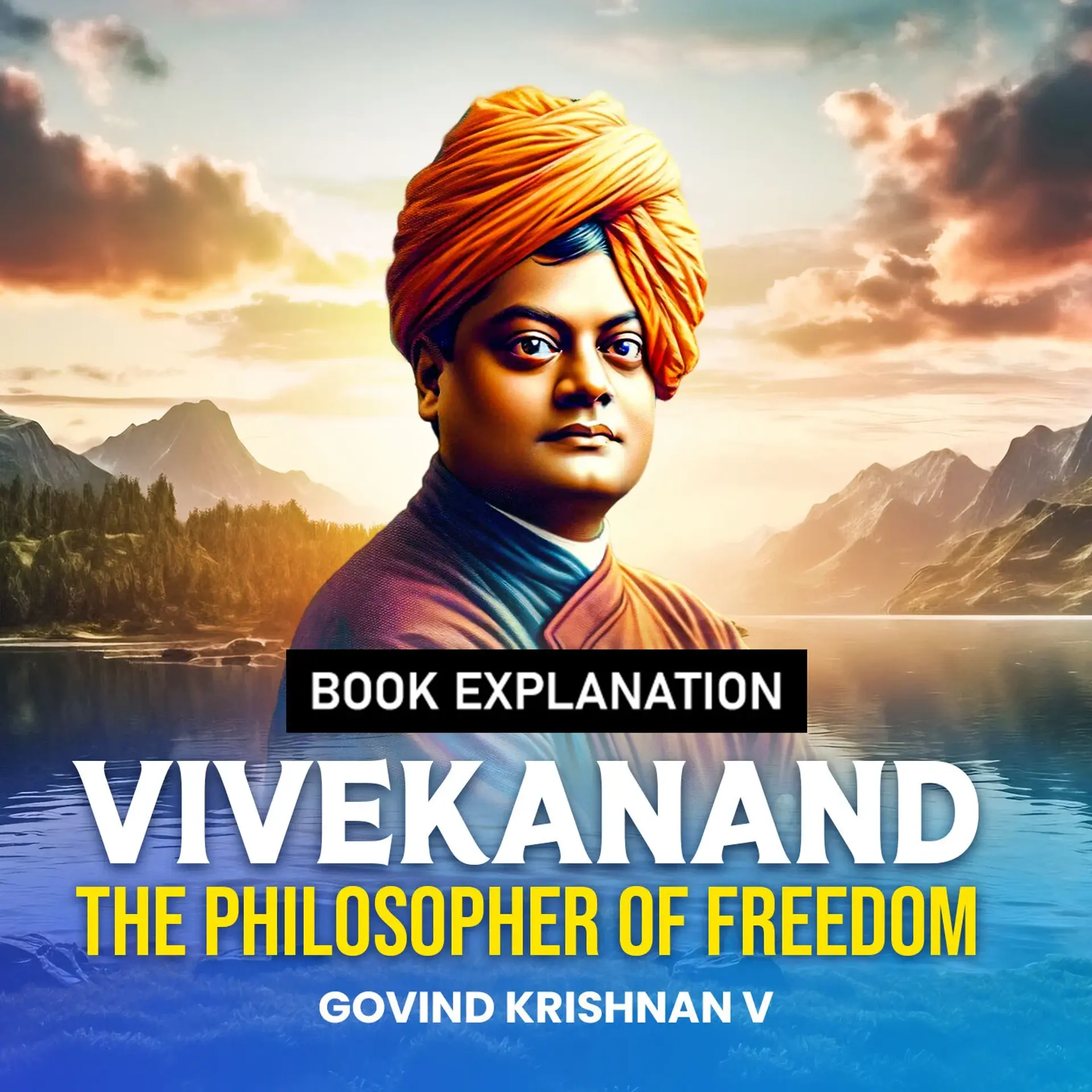 Vivekanand - The Philosopher of Freedom | 