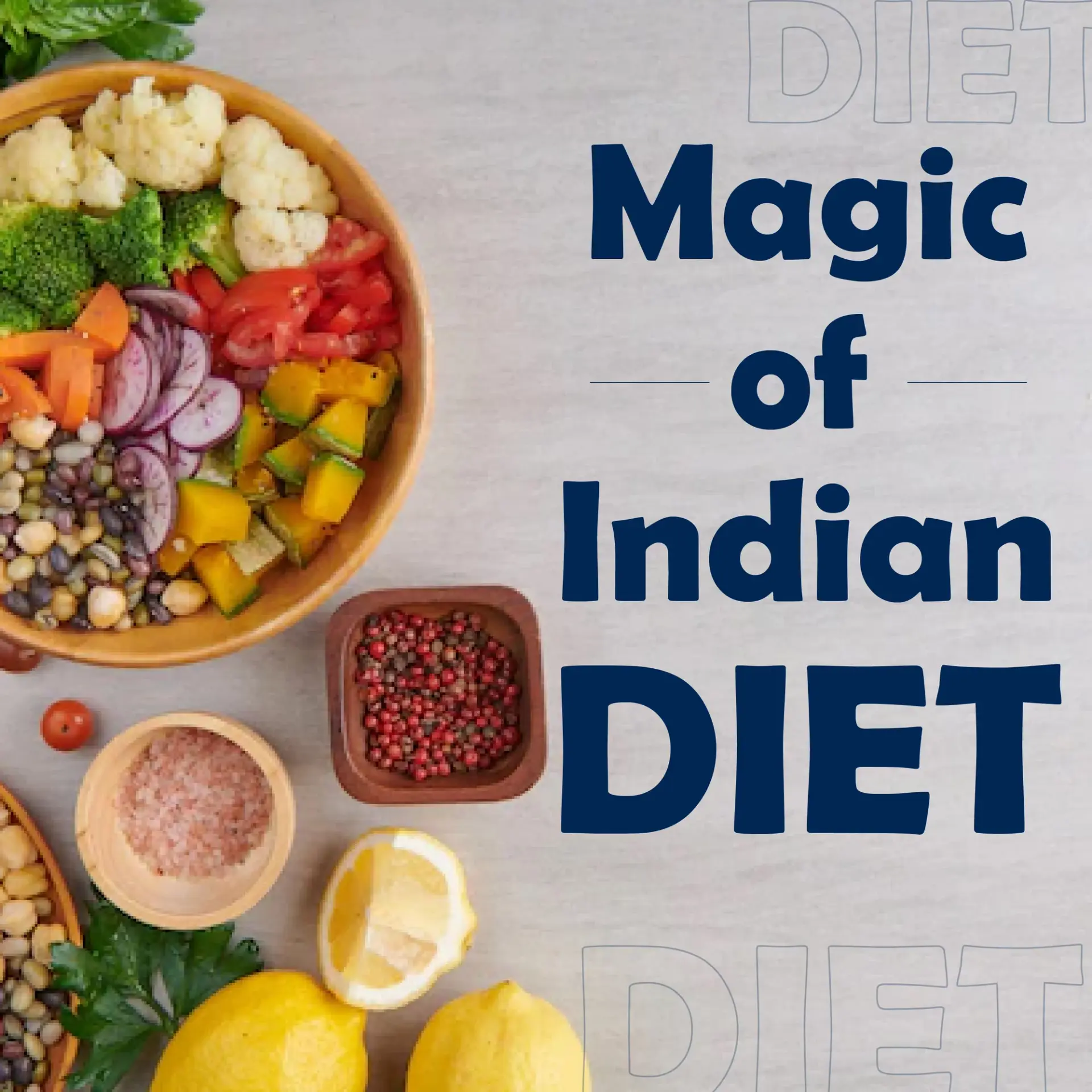 Magic Of Indian Diet | 