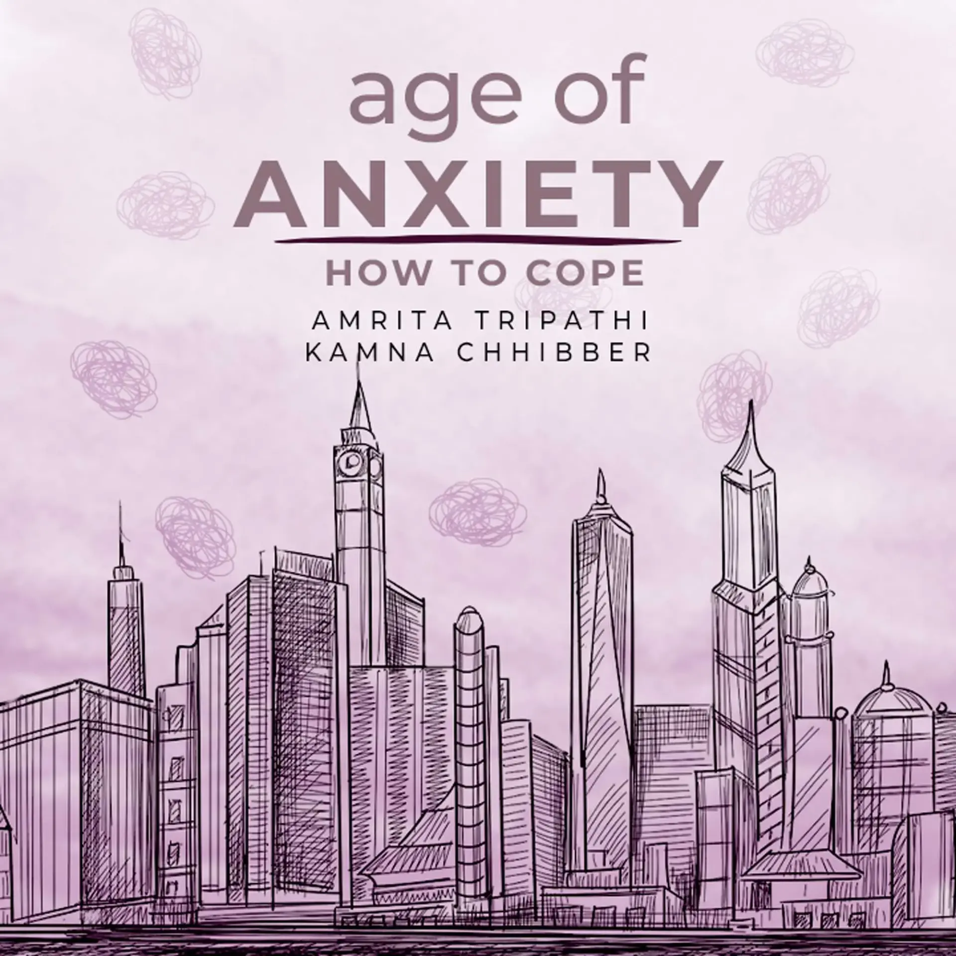 Chapter 3. Living with and Understanding Anxiety Disorders in India | 