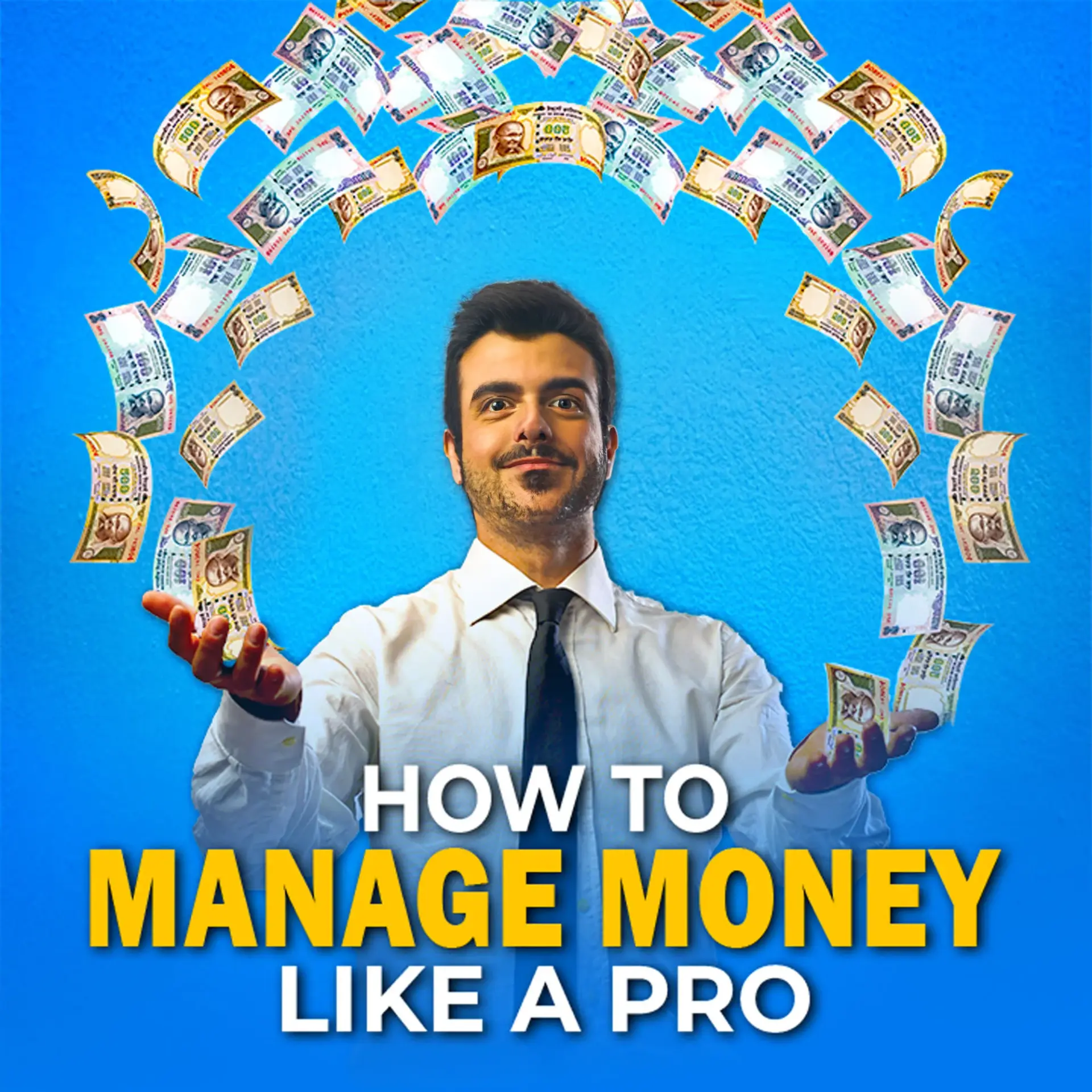 How To Manage Money Like A Pro | 