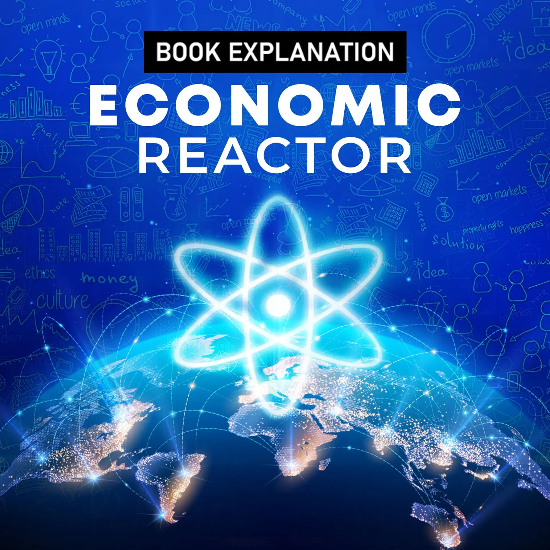 The Economic Reactor | 