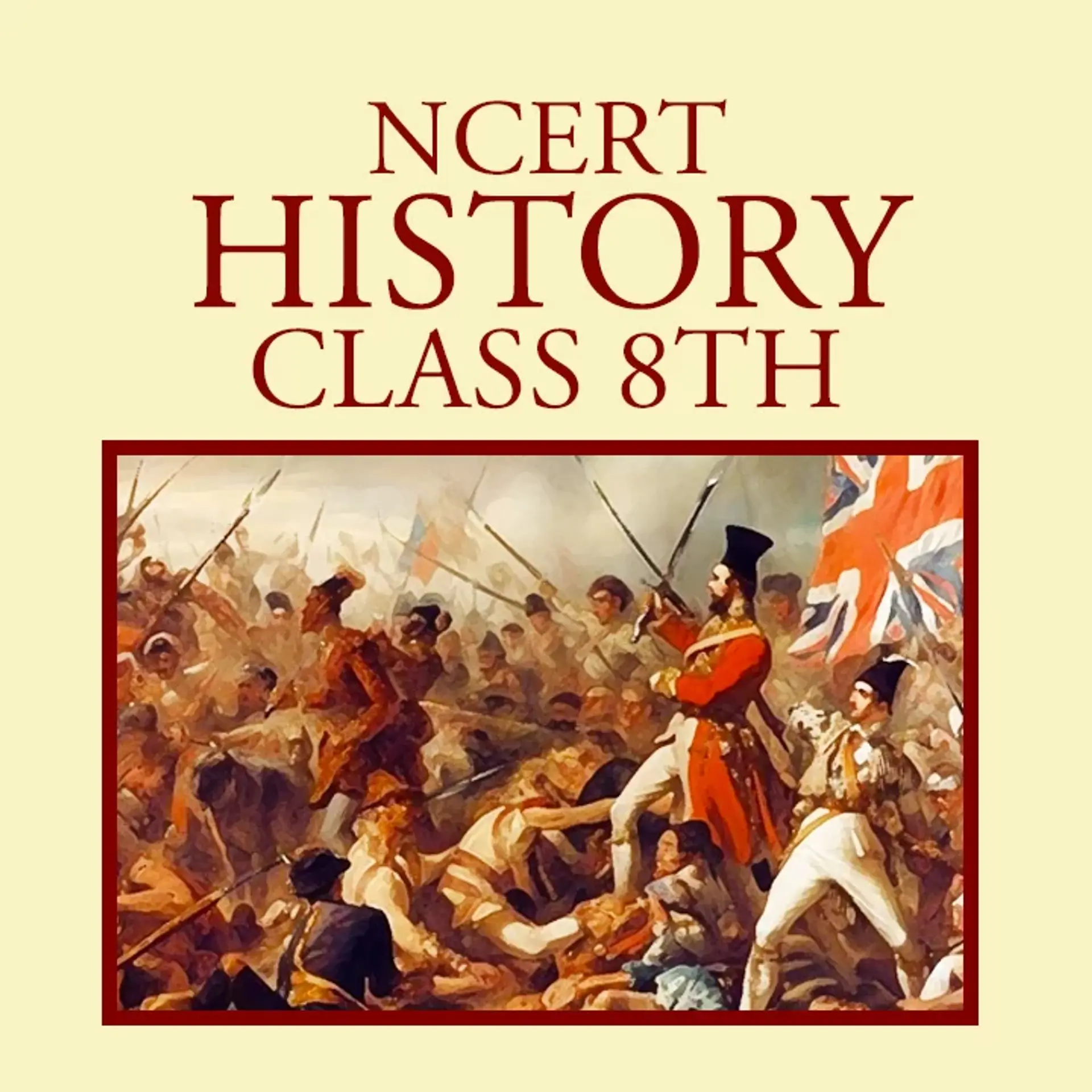 NCERT Class 8th History | 