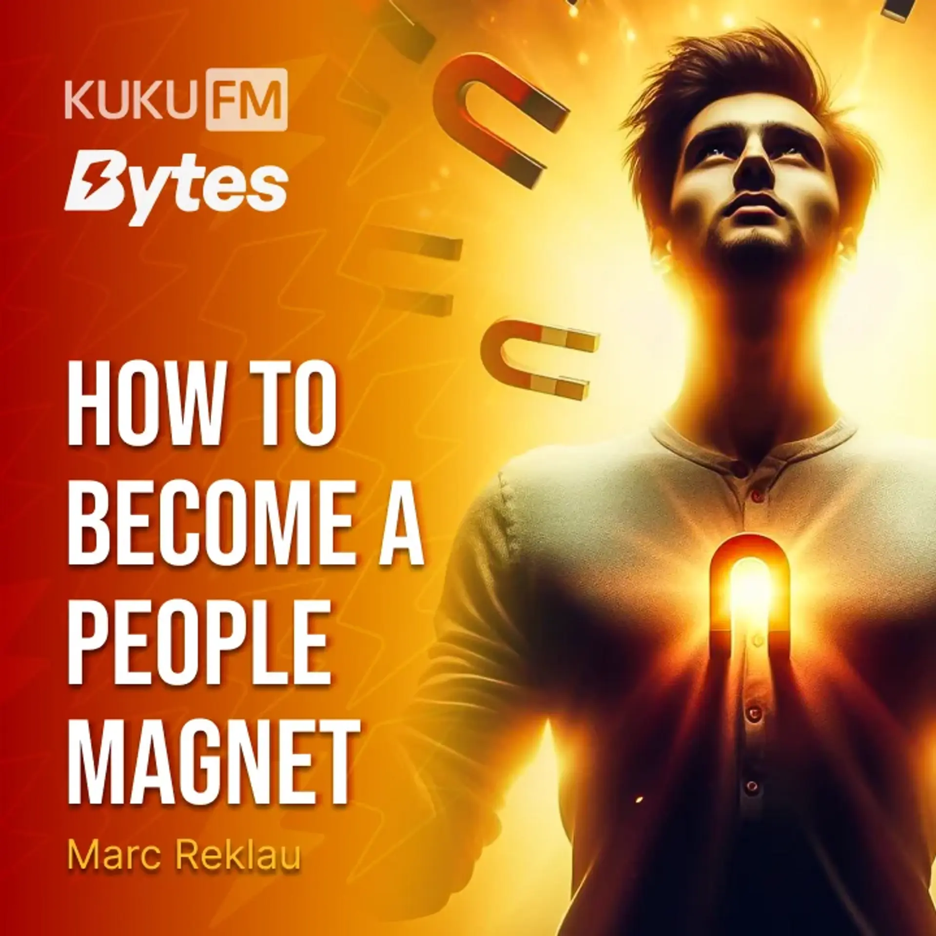 How To Become A People Magnet | 