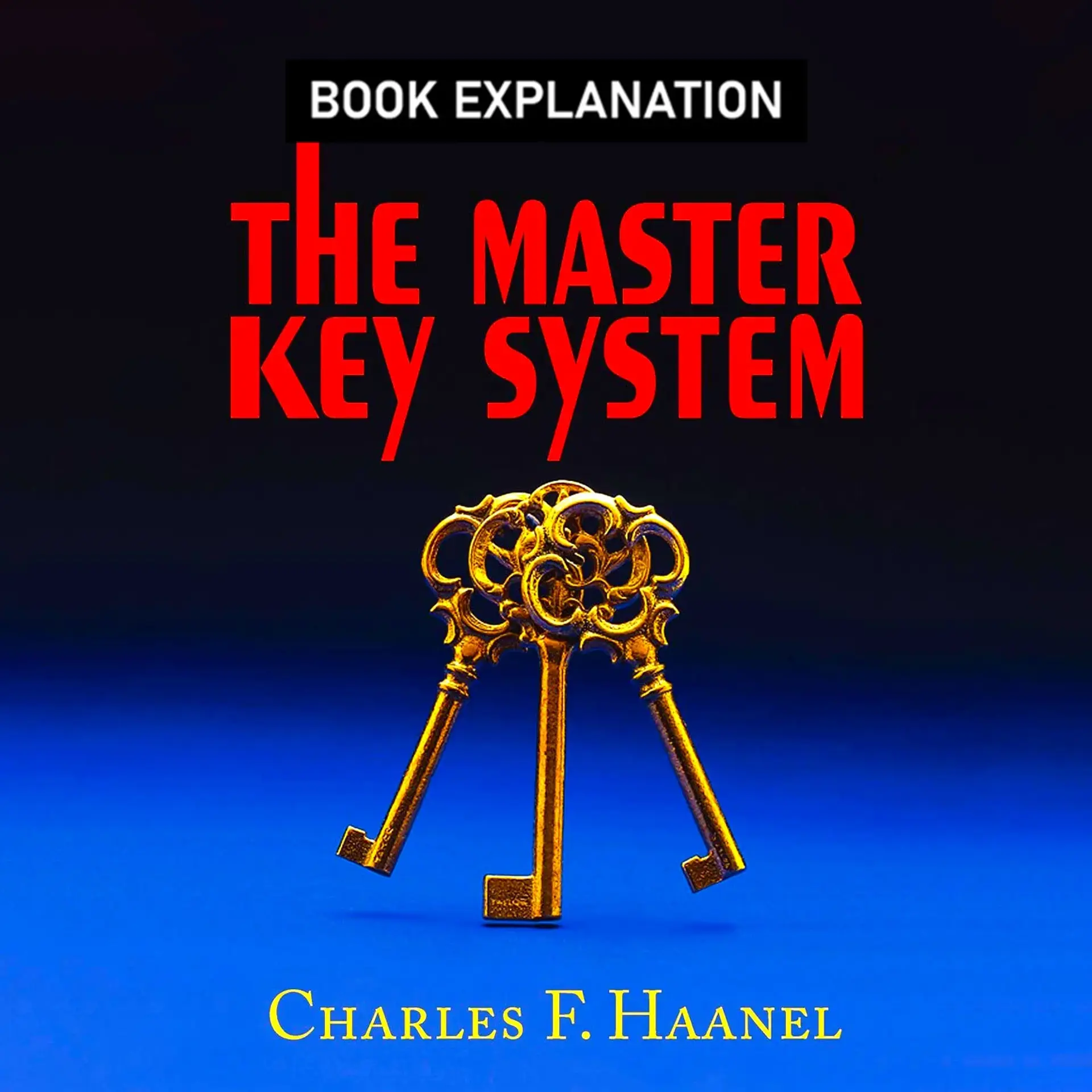 The Master Key System  | 
