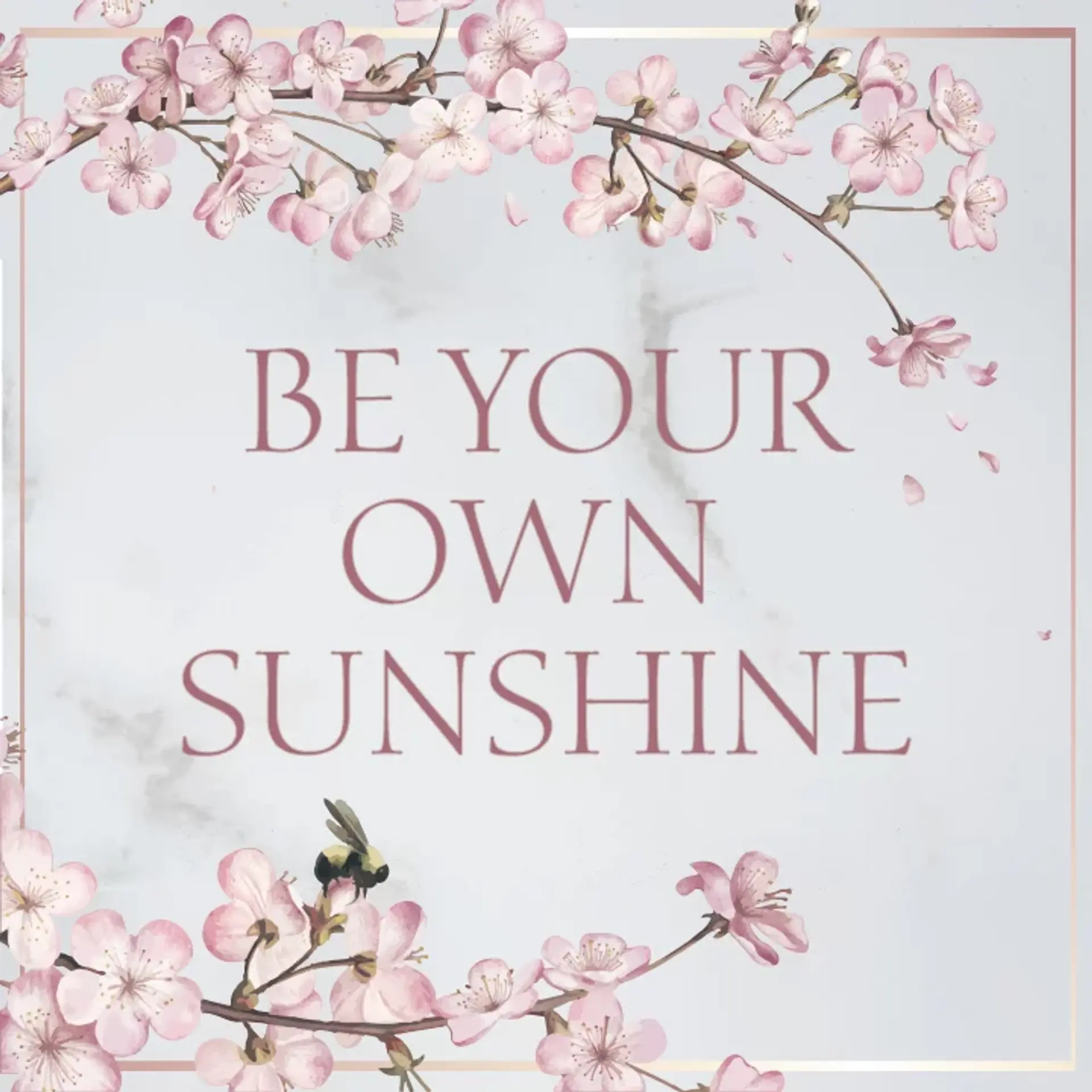 Kya hai Be your own Sunshine? | 