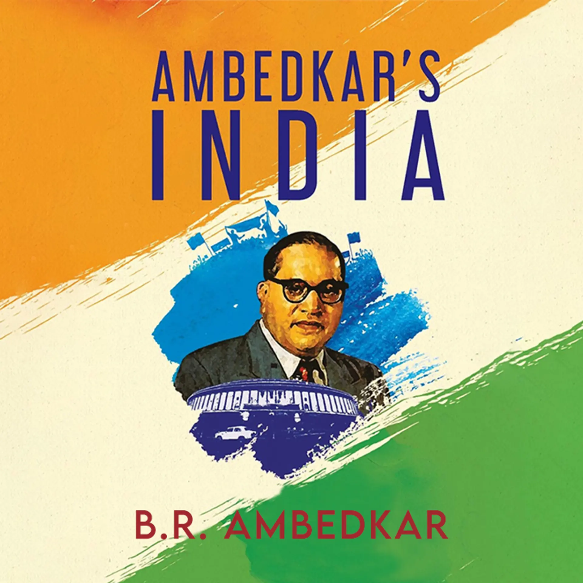 Ambedkar’s India  | 