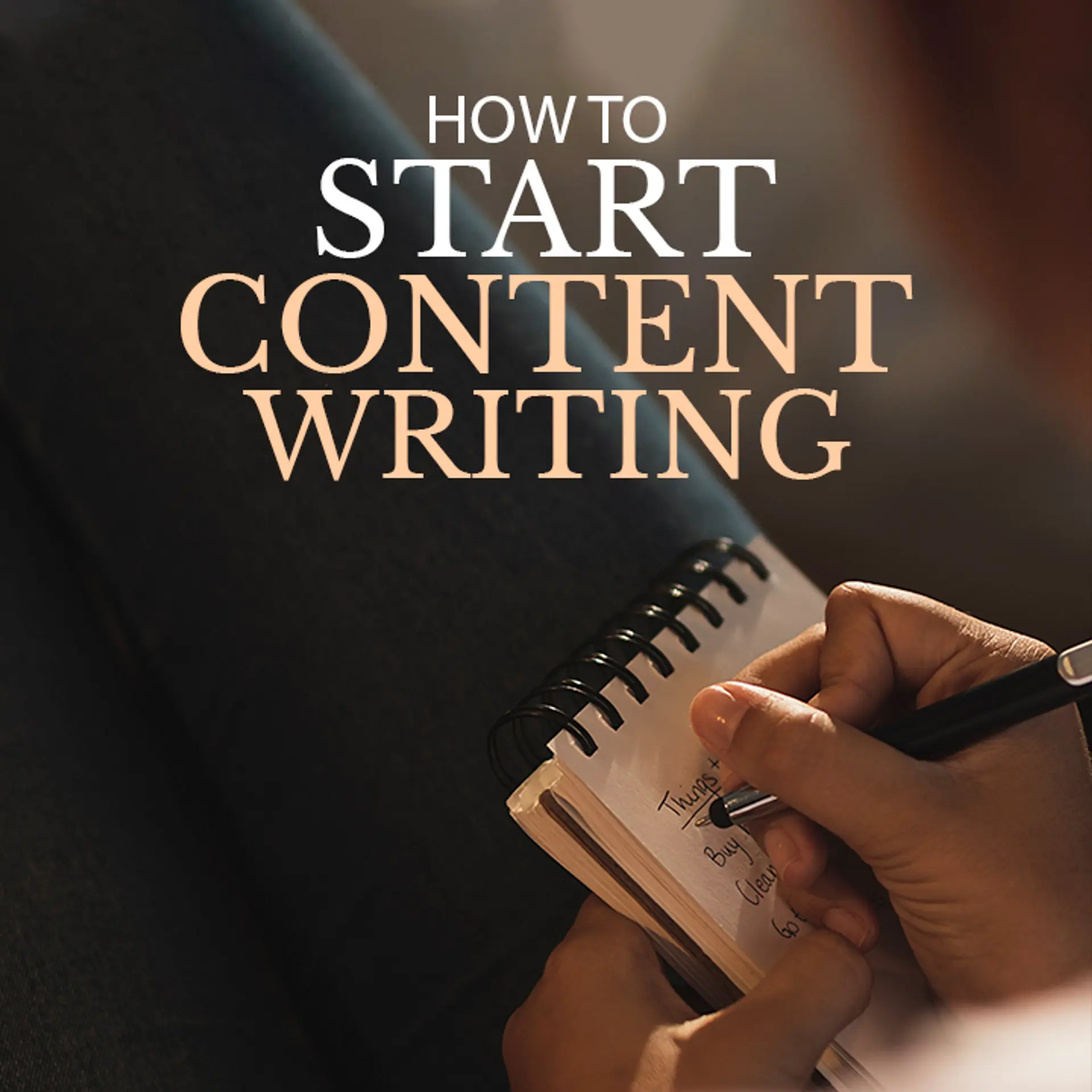 How To Start Content Writing | 