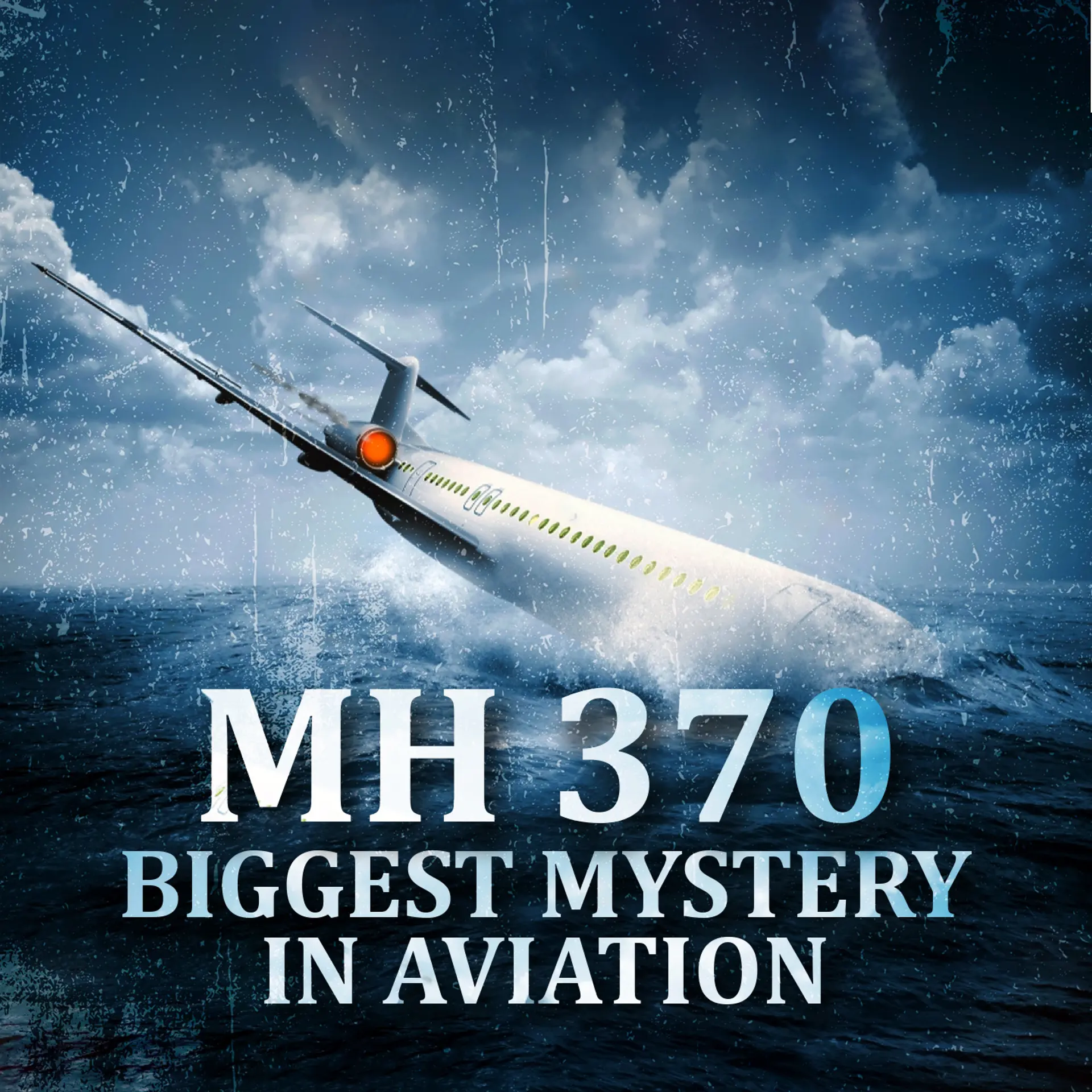 MH 370: Biggest Mystery In Aviation | 