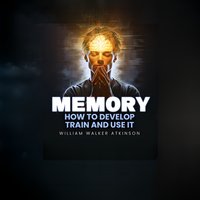 1. Memory: Its Importance - Part 1