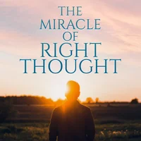 Poster_The Miracle Of Right Thought