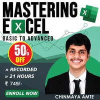 Mastering Excel: Basic To Advanced