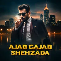Poster_ Ajab Gajab Shehzada