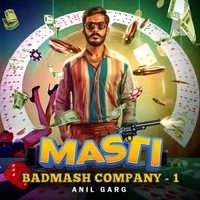 Masti- Badmash Company 1