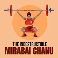 Poster_The Indestructible - Mirabai Chanu