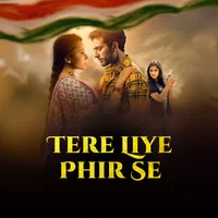 Poster_Tere Liye Phir Se