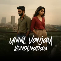 Poster_Unnil Vanjam Kondenadaa