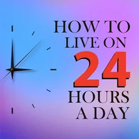 Poster_How to live on 24 hours a day