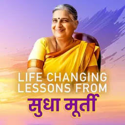 Life changing Lesson From Sudha Murthy