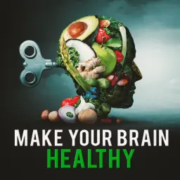 Make Your Brain Healthy