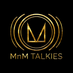 MnM Talkies
