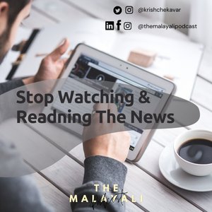 Stop Watching Reading The News A Malayalam Podcast By Krish Podcast In Malayalam Kuku Fm