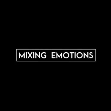 Team Mixing Emotions