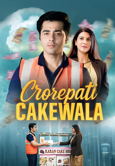 Poster for Crorepati Cakewala