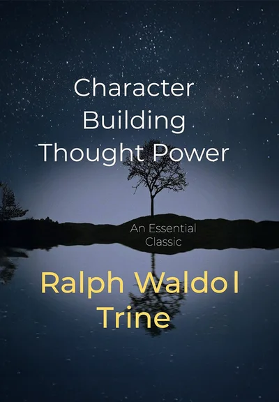 Character Building Thought Power