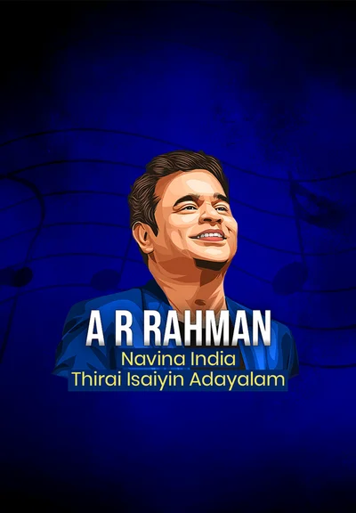 A R Rahman: Navina India Thirai Isaiyin Adayalam
