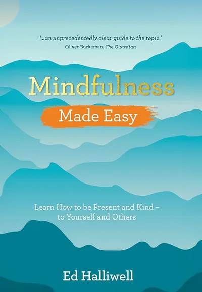 Mindfulness Made Easy