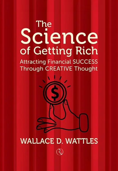 The Science Of Getting Rich