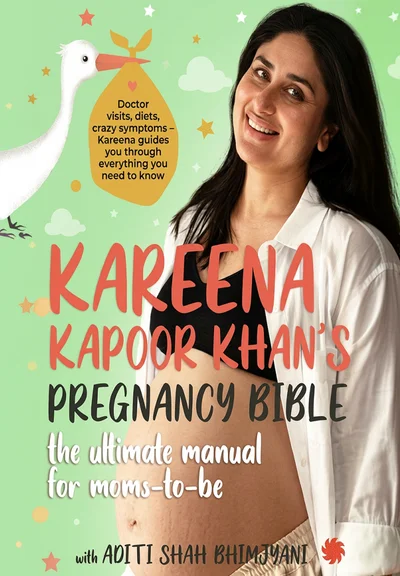 Kareena Kapoor Khan’s Pregnancy Bible
